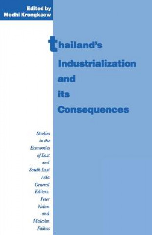 Knjiga Thailand's Industrialization and its Consequences Medhi Krongkaew