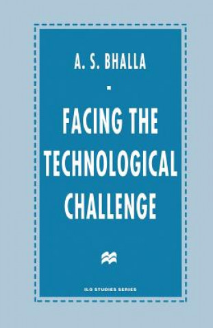 Book Facing the Technological Challenge A. S. Bhalla
