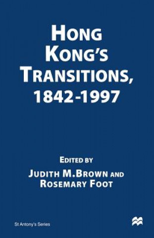 Kniha Hong Kong's Transitions, 1842-1997 Judith M. Brown