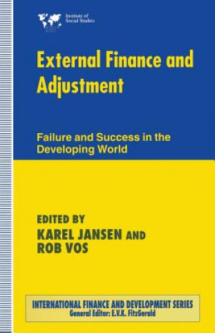 Knjiga External Finance and Adjustment Karel Jansen