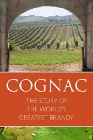Kniha Cognac Nicholas Faith