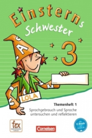 Book Einsterns Schwester - Sprache und Lesen - Ausgabe 2015 - 3. Schuljahr Annette Schumpp