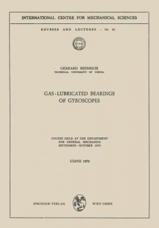 Carte Gas-Lubricated Bearings of Gyroscopes G. Heinrich