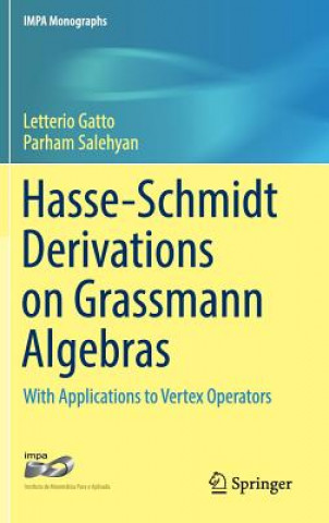 Kniha Hasse-Schmidt Derivations on Grassmann Algebras Letterio Gatto