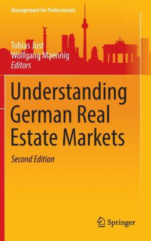 Книга Understanding German Real Estate Markets Tobias Just