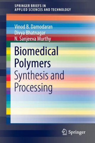 Kniha Biomedical Polymers Vinod Damodaran