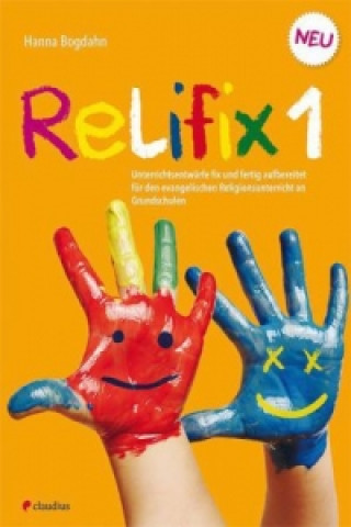 Book Relifix. Bd.1 Hanna Bogdahn