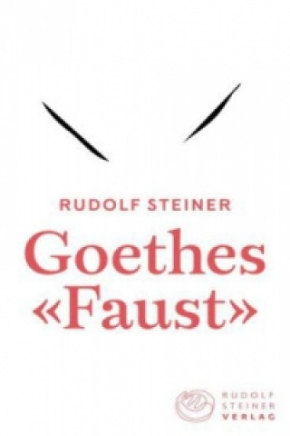 Carte Goethes "Faust" Rudolf Steiner