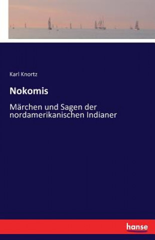 Buch Nokomis Karl Knortz