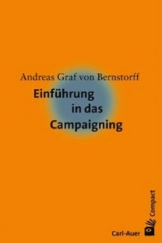 Carte Einführung in das Campaigning Andreas von Bernstorff