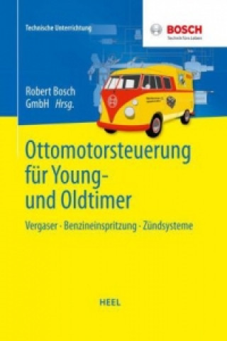 Kniha Ottomotorsteuerung für Young- und Oldtimer Robert Bosch