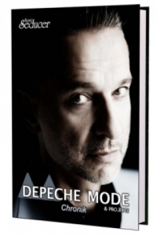 Könyv Depeche Mode Chronik & Projekte 
