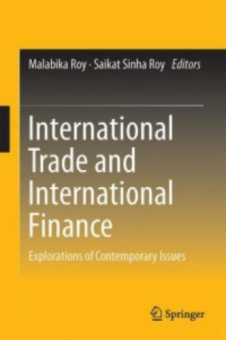 Livre International Trade and International Finance Malabika Roy