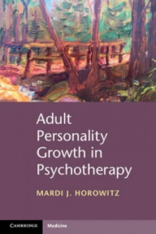 Kniha Adult Personality Growth in Psychotherapy Mardi J. Horowitz