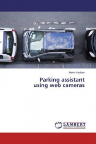 Carte Parking assistant using web cameras Martin KerSner