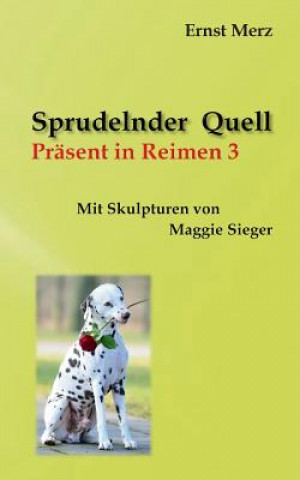 Book Sprudelnder Quell Ernst Merz