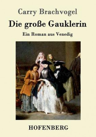 Livre grosse Gauklerin Carry Brachvogel