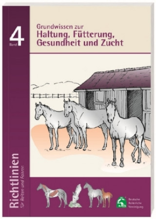 Book Haltung, Fütterung, Gesundheit und Zucht Deutsche Reiterliche Vereinigung e.V. (FN)