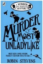 Könyv Murder Most Unladylike Robin Stevens