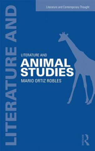 Knjiga Literature and Animal Studies Mario Ortiz-Robles