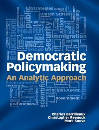 Kniha Democratic Policymaking Charles Barrilleaux