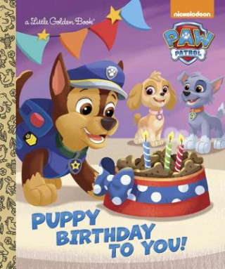 Carte Puppy Birthday to You! (Paw Patrol) Golden Books