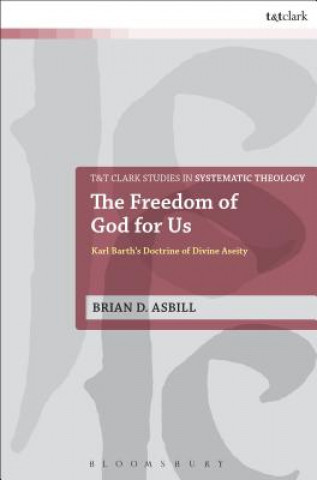 Könyv Freedom of God for Us Brian D.
