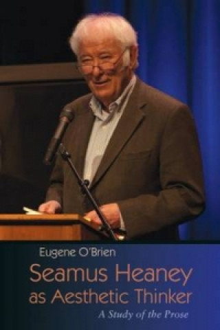 Könyv Seamus Heaney as Aesthetic Thinker Eugene O'Brien