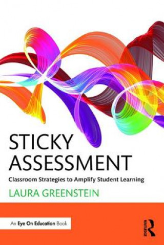 Knjiga Sticky Assessment Laura Greenstein