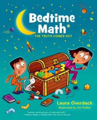 Könyv BEDTIME MATH THE TRUTH COMES OUT Laura Overdeck