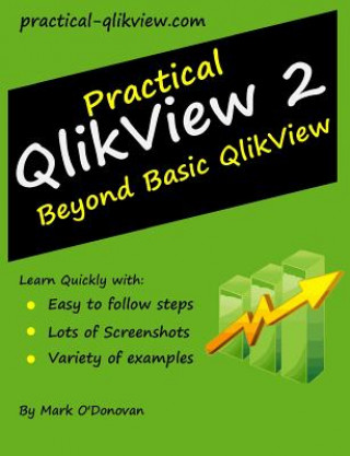 Knjiga Practical Qlikview 2 - Beyond Basic Qlikview Mark ODonovan