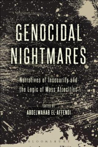 Книга Genocidal Nightmares Abdelwahab El-Affendi