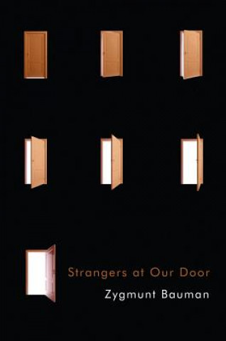 Carte Strangers at Our Door Zygmunt Bauman