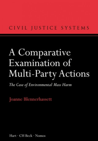 Kniha Comparative Examination of Multi-Party Actions Joanne Blennerhassett