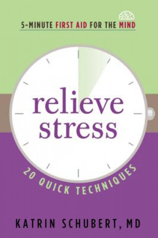 Knjiga Relieve Stress Katrin Schubert