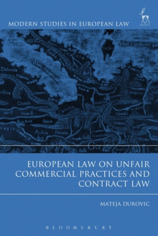 Kniha European Law on Unfair Commercial Practices and Contract Law Mateja Djurovic