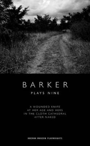 Carte Howard Barker: Plays Nine Howard Barker