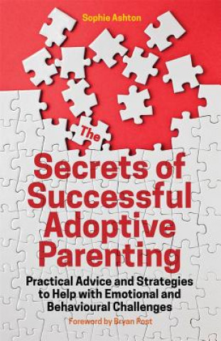 Książka Secrets of Successful Adoptive Parenting Sophie Ashton