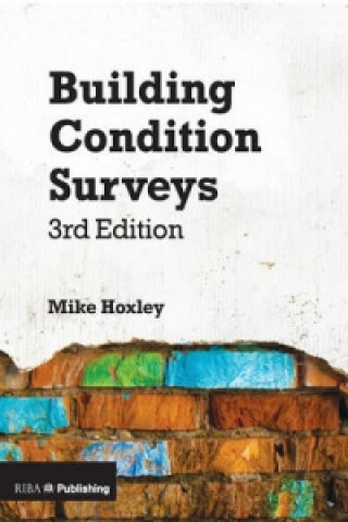 Könyv Building Condition Surveys Mike Hoxley