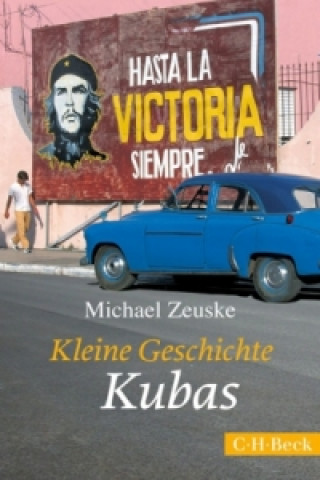 Carte Kleine Geschichte Kubas Michael Zeuske