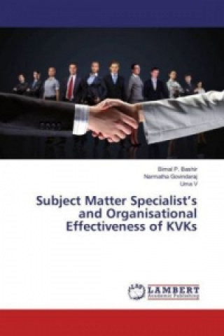 Kniha Subject Matter Specialist's and Organisational Effectiveness of KVKs Bimal P. Bashir
