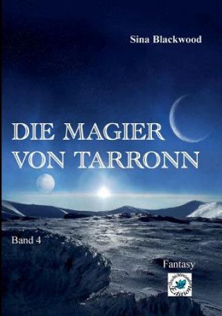 Knjiga Magier von Tarronn Sina Blackwood