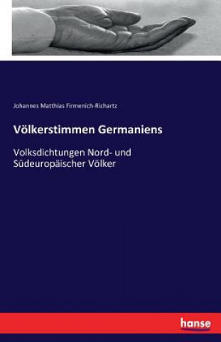 Book Voelkerstimmen Germaniens Johannes Matthias Firmenich-Richartz