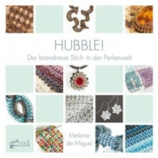 Kniha Hubble!. Bd.1 Melanie de Miguel