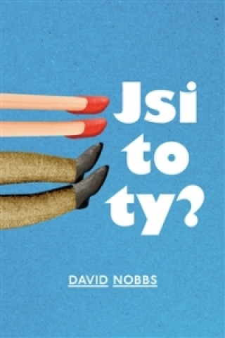 Kniha Jsi to ty David Nobbs