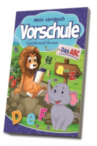 Kniha Mein Lernbuch Vorschule, Das ABC 