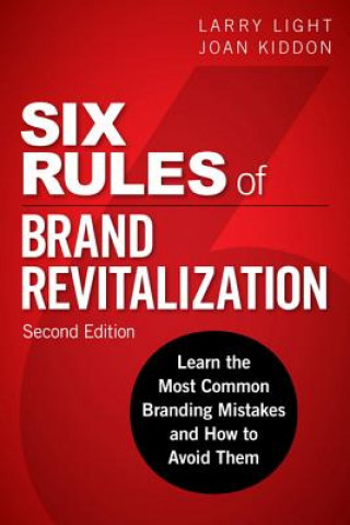 Książka Six Rules of Brand Revitalization, Second Edition Joan Kiddon