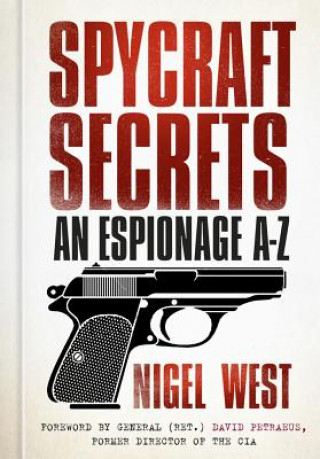 Книга Spycraft Secrets Nigel West