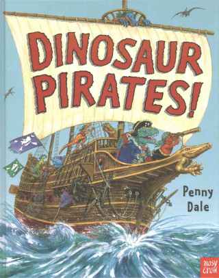 Kniha Dinosaur Pirates! Penny Dale