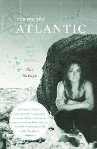 Knjiga Rowing the Atlantic Roz Savage